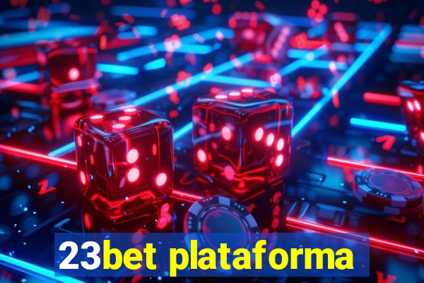 23bet plataforma